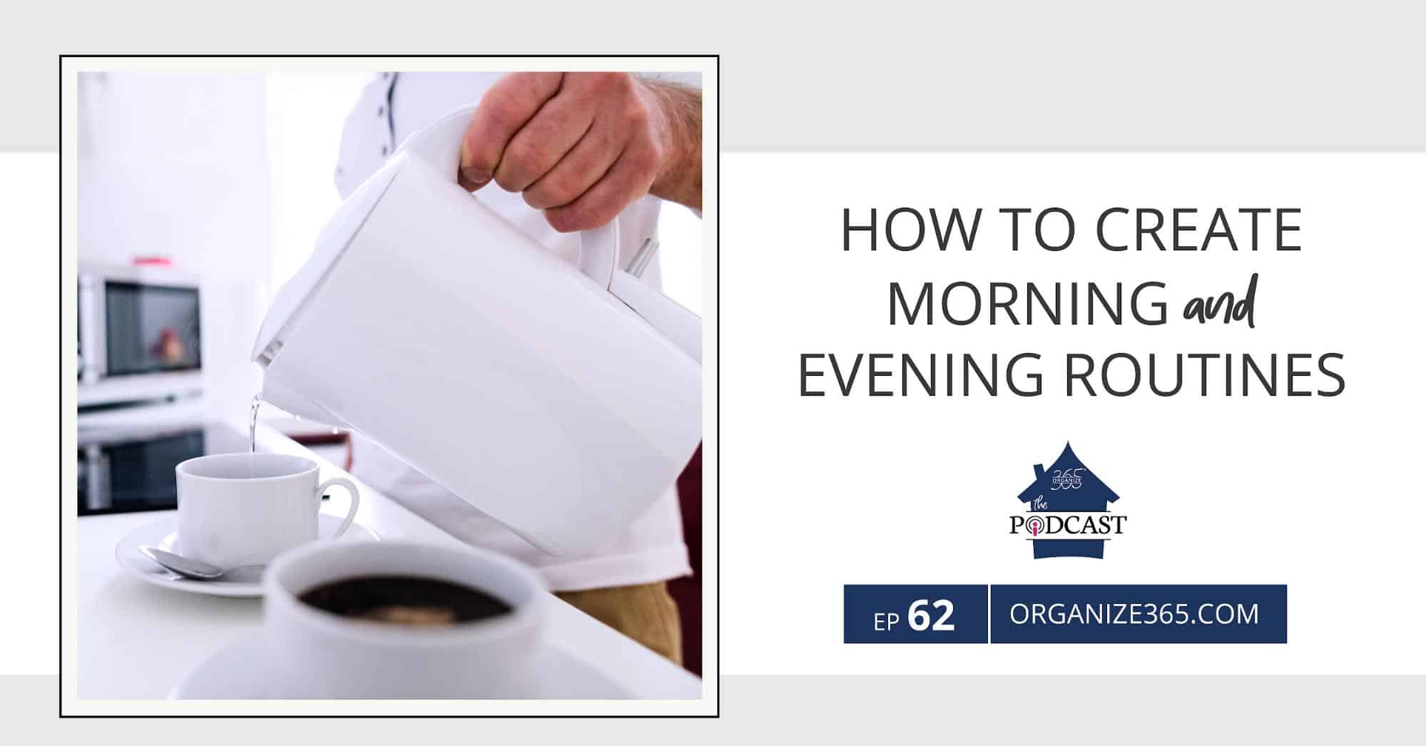 How-To-Create-Morning-And-Evening-Routines-photo-1
