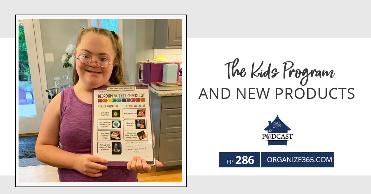 The-Kids-Program-&-NEW-Organize-365-Products