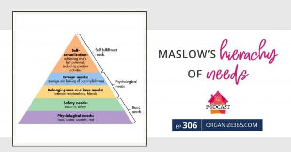 maslows-hierarchy-of-needs-applies-to-organizing-journey-photo-1