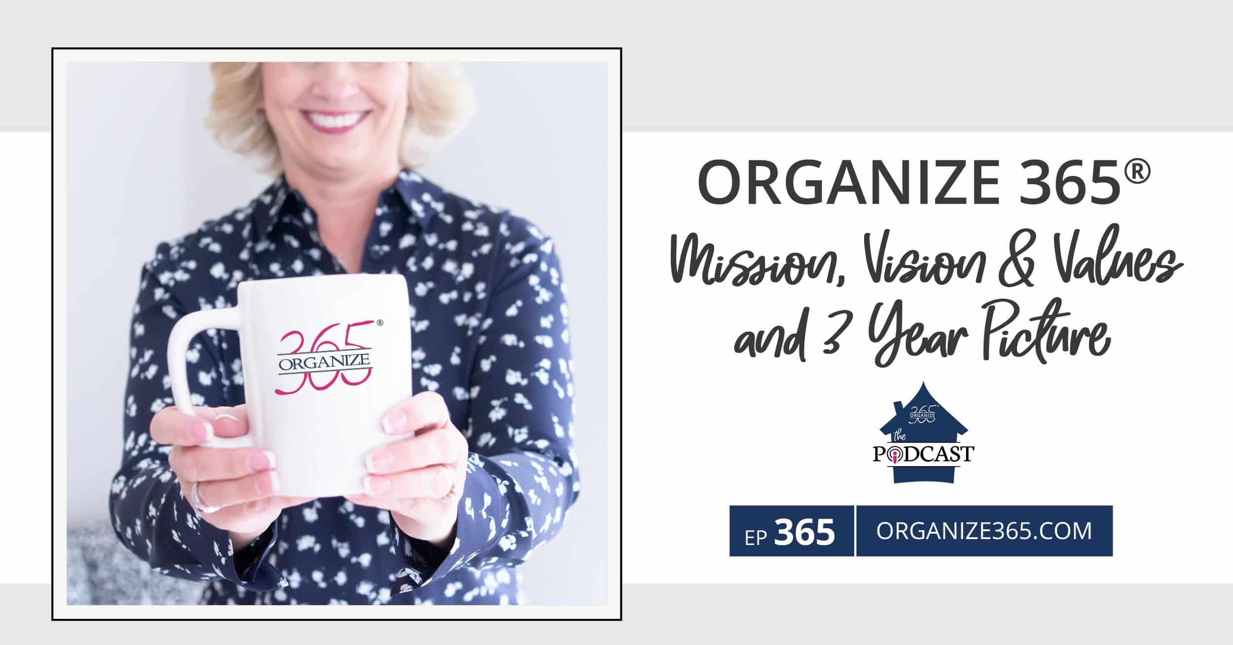 Organize-365-Mission-Vision-Values-and-3-Year-Picture
