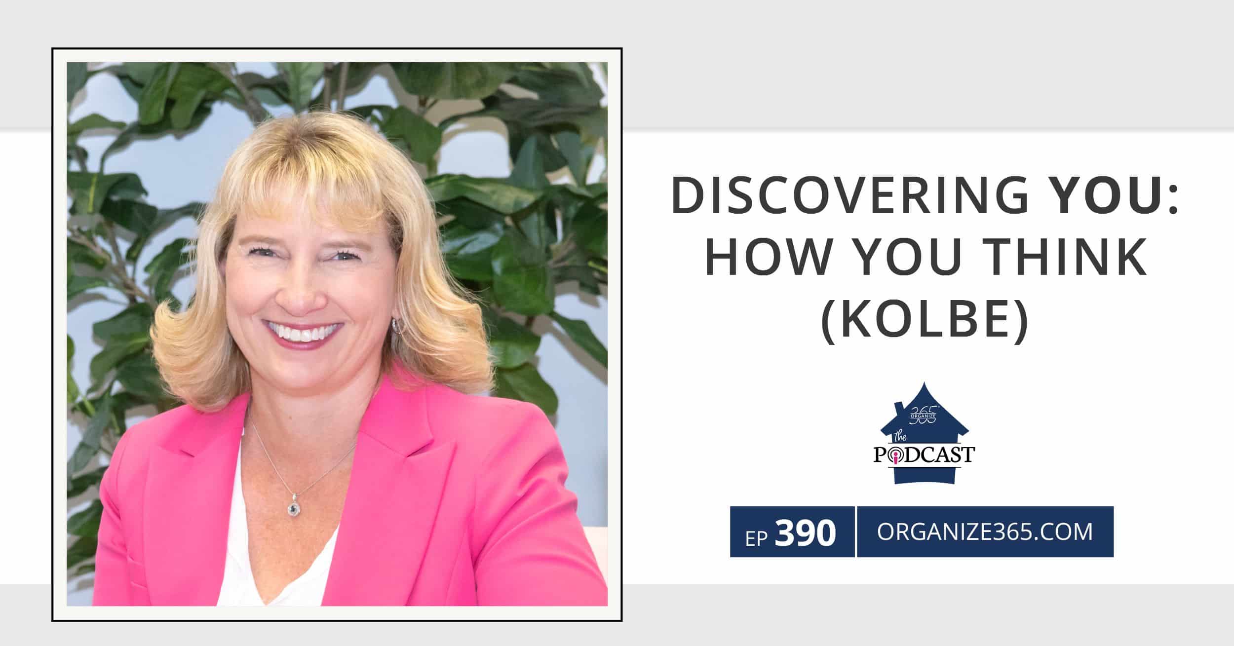 Discovering-YOU-How-You-Think-(Kolbe)