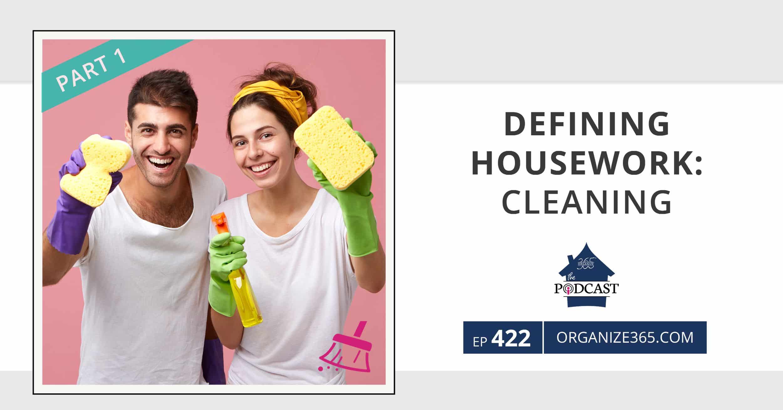 Defining-Housework-Part-1-Cleaning