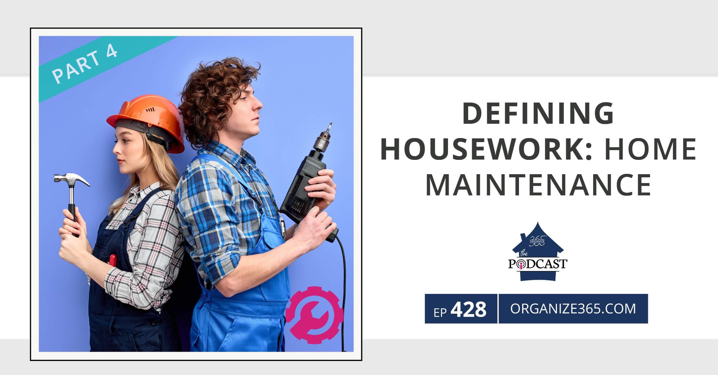 Defining-Housework-Part-4-Maintenance-Photo-2