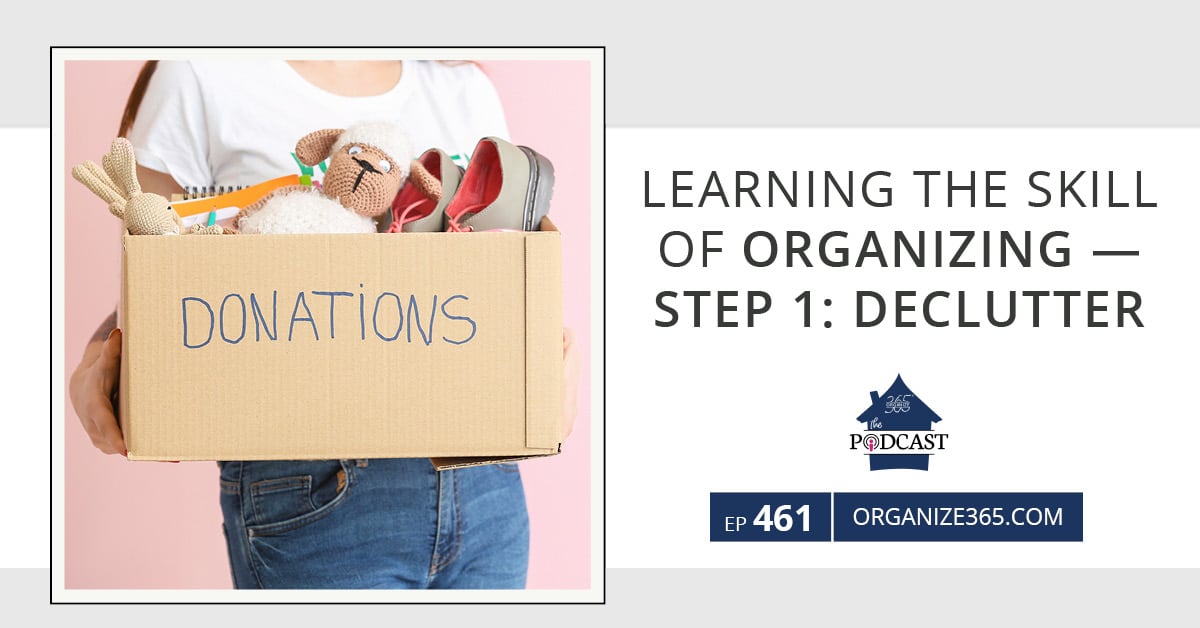 learning-the-skill-of-organizing-step-1-declutter-photo-2