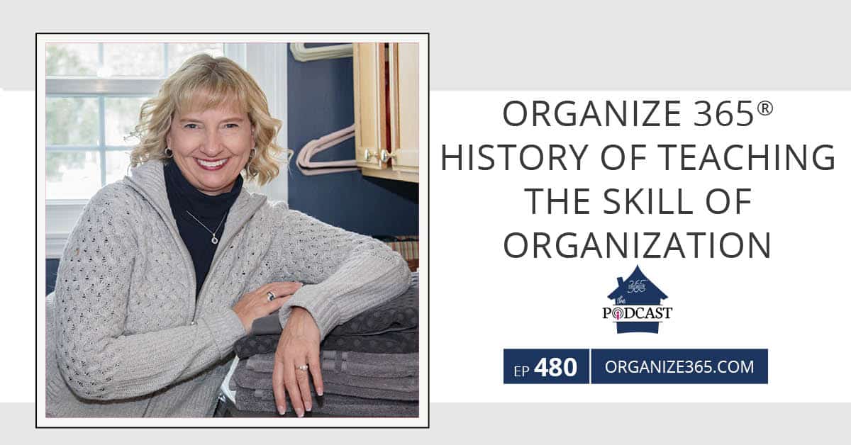 Organize-365-History-of-Teaching-the-Skill-of-Organization