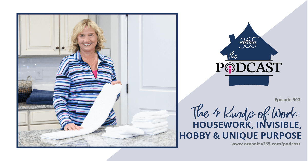 The-4-Kinds-of-Work-Housework,-Invisible,-Hobby-&-Unique-Purpose