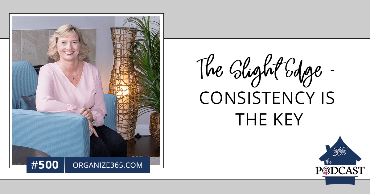 The-Slight-Edge-Consistency-is-THE-Key-photo-1