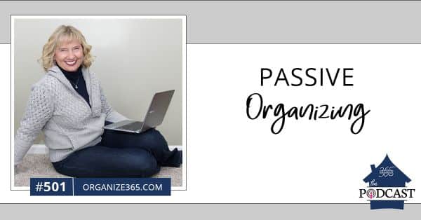 passive-organizing