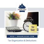 Tax organization and deductions
