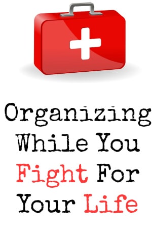 organizing-while-you-fight-for-your-life-03