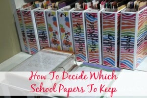 how to decide which school papers to keep