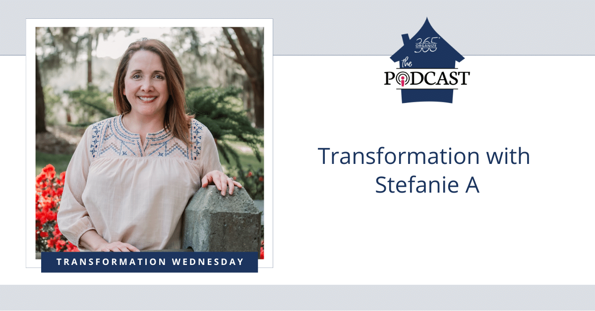 Transformation with Stefanie A