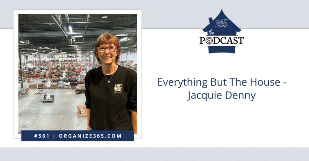Everything But The House - Jacquie Denny