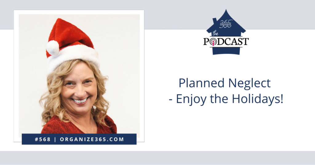 Planned Neglect - Enjoy the Holidays