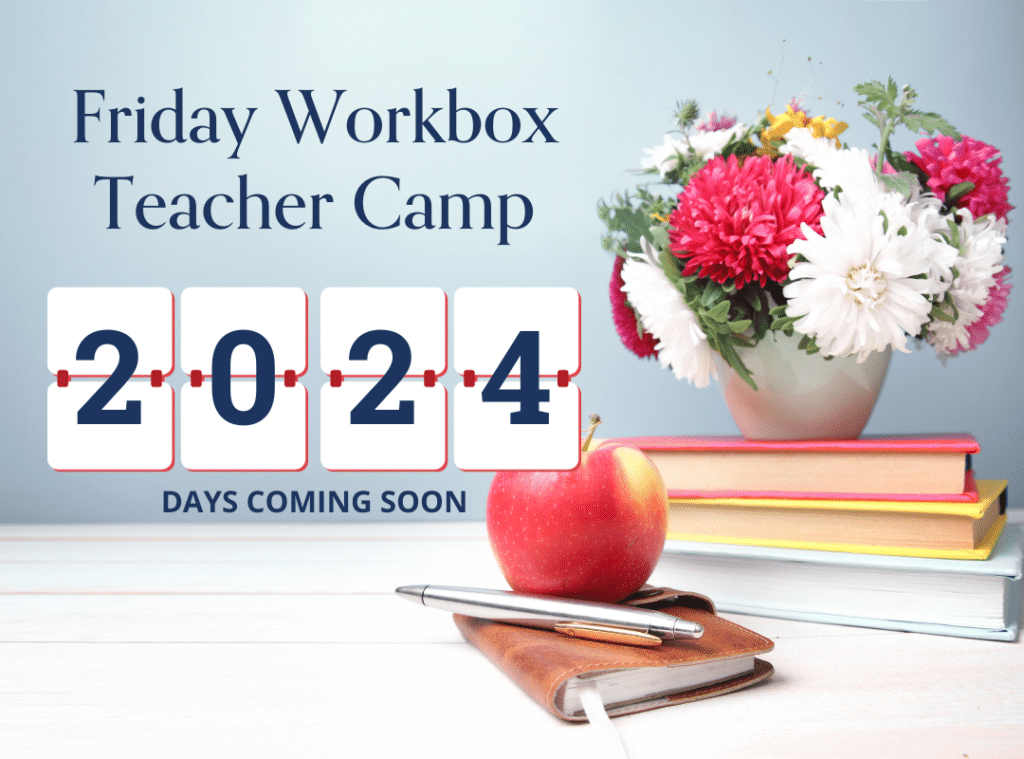 Teacher Friday Workbox Systems Resources & Guides Organize365