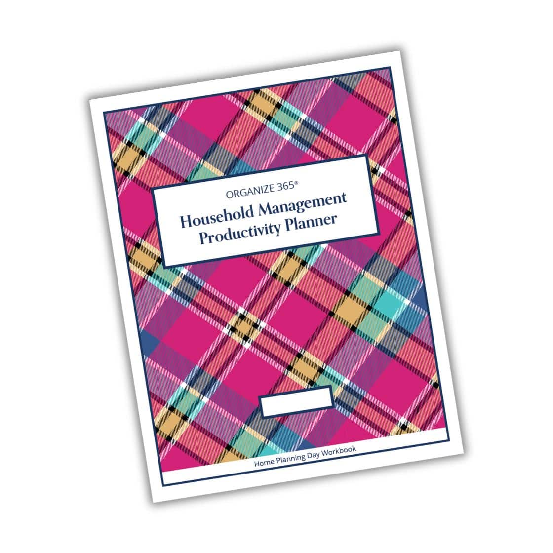 Organize 365® Home Planning Day — the Household Management Productivity Planner workbook